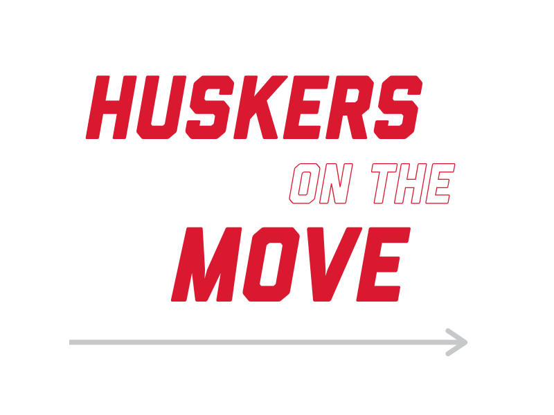 Huskers on the Move